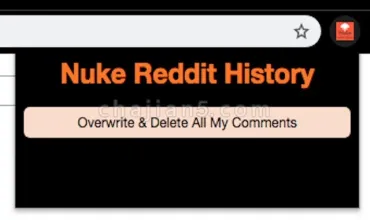 Nuke Reddit History批量删除在Reddit 上的评论