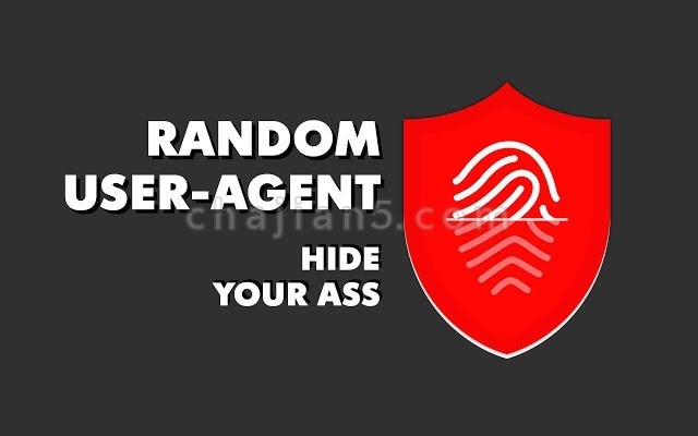Random User-Agent 按时自动更改用户代理字符串