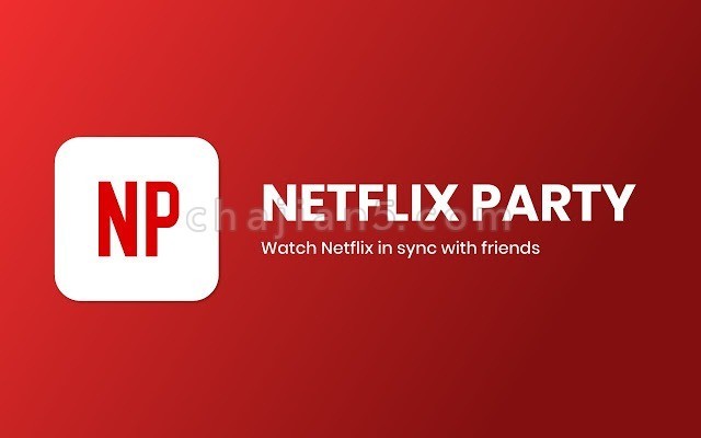 Teleparty 原Netflix Party 可与朋友远程观看Netflix（奈飞 网飞）