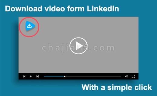 Video Downloader For LinkedIn™ 从领英网站上下载视频