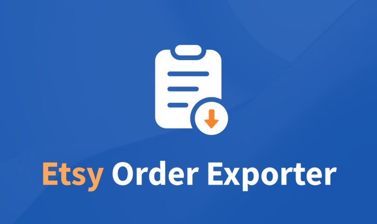 Easy Exporter Etsy店铺订单导出助手